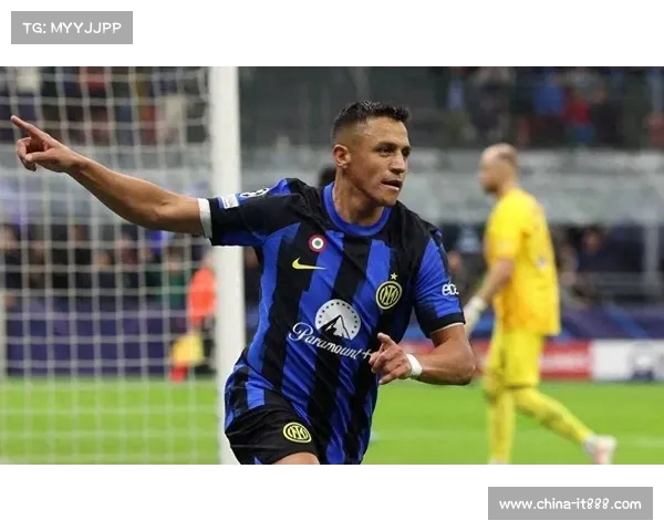 桑切斯职业生涯球队变迁回顾 从巴萨到曼联再到国际米兰的成长与挑战